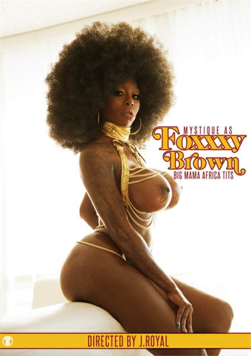 Foxxxy Brown Big Mama Africa Tits | PornHoarder.tv